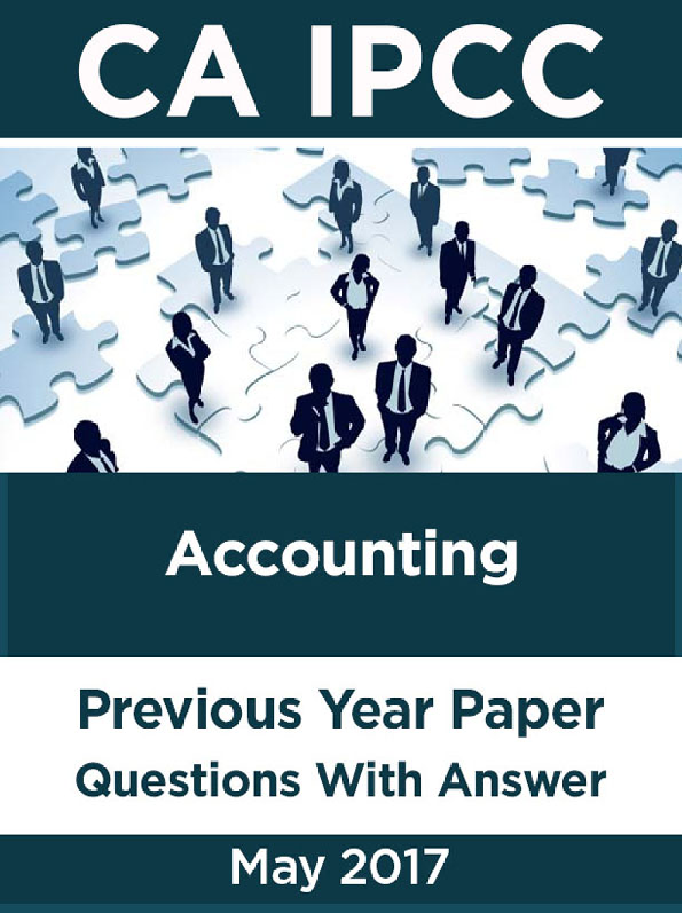 CA IPCC For Accounting May 2017 Previous Year Paper Question With Answer - Page 1