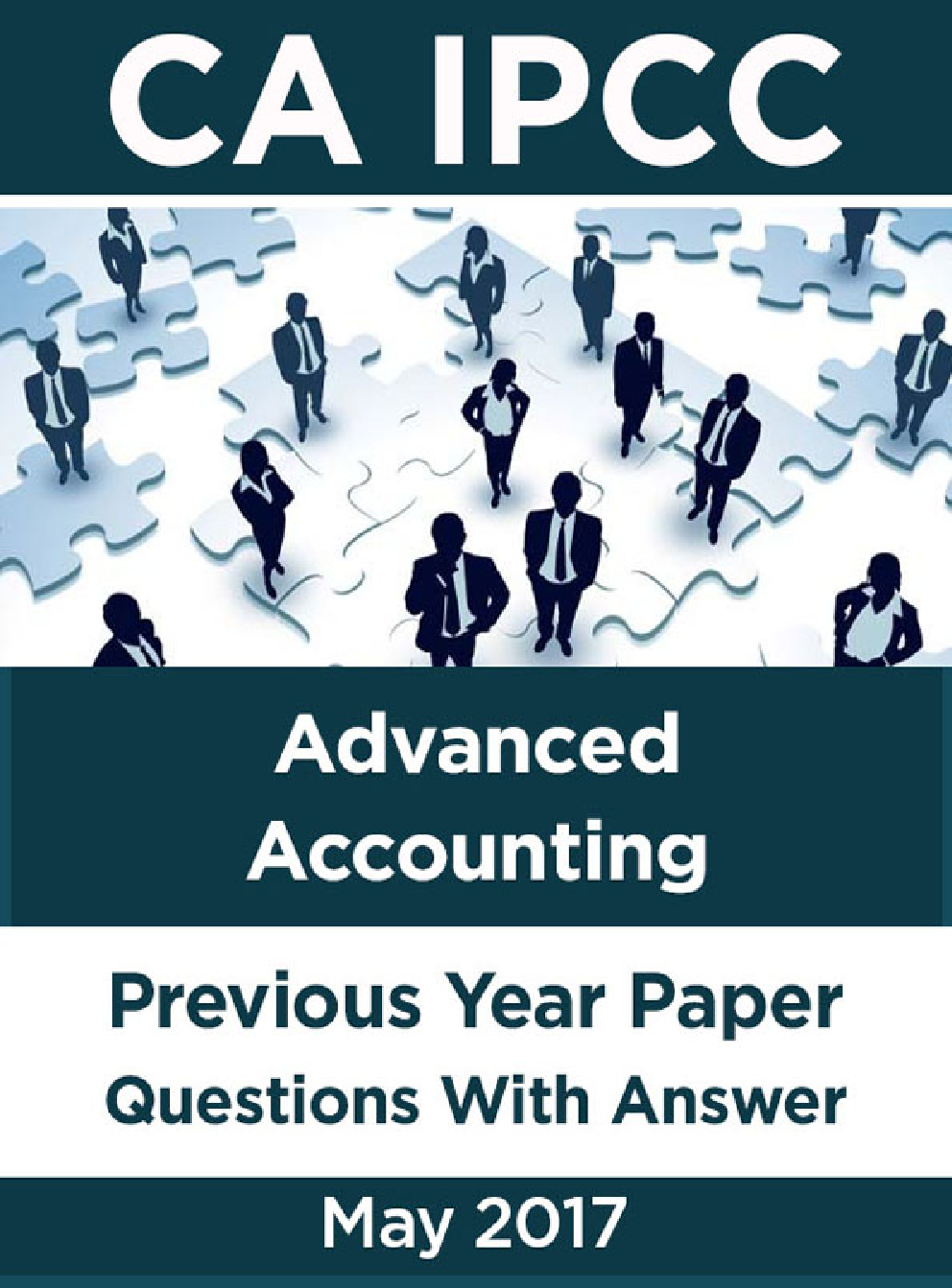 CA IPCC For Advanced Accounting May 2017 Previous Year Paper Question With Answer - Page 1