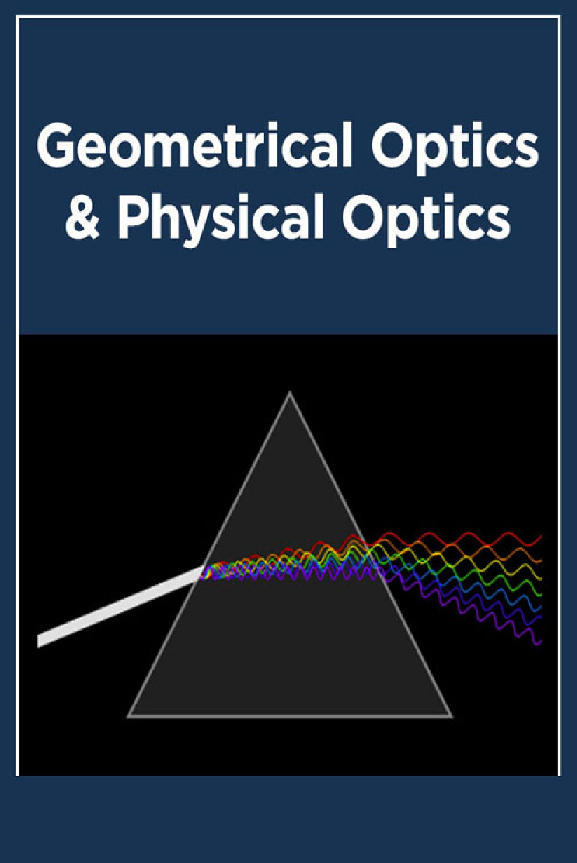 Geometrical Optics & Physical Optics - Page 1