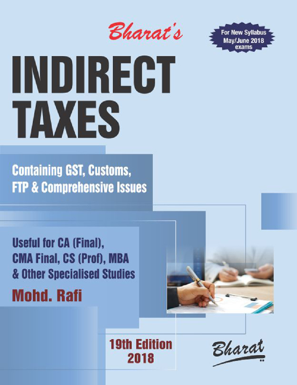 Indirect Taxes Containing GST, Customs, FTP & Comprehensive Issues - Page 1
