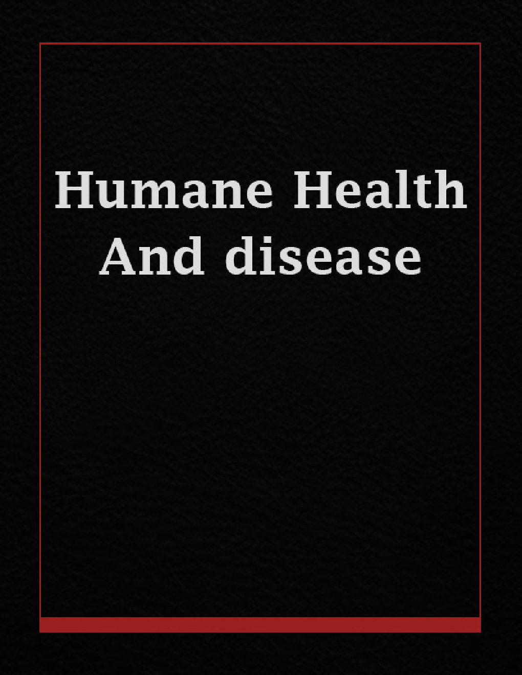 Humane Health And disease  - Page 1