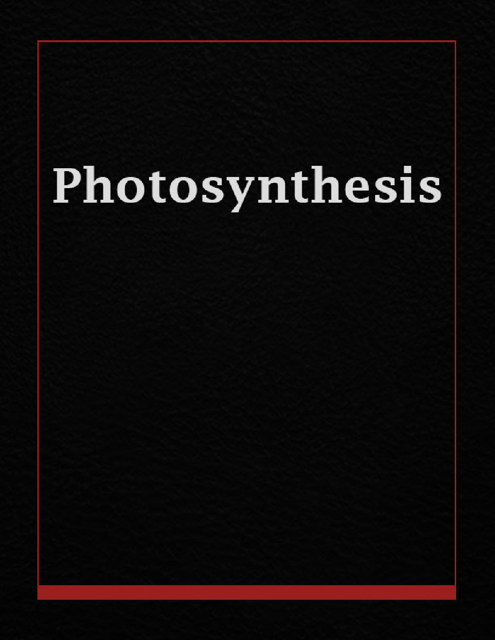 Photosynthesis  - Page 1
