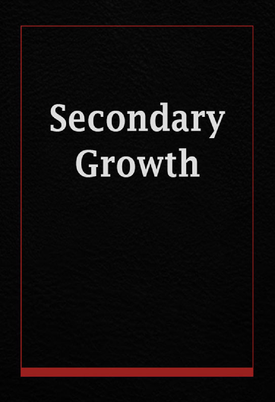 Secondary Growth - Page 1