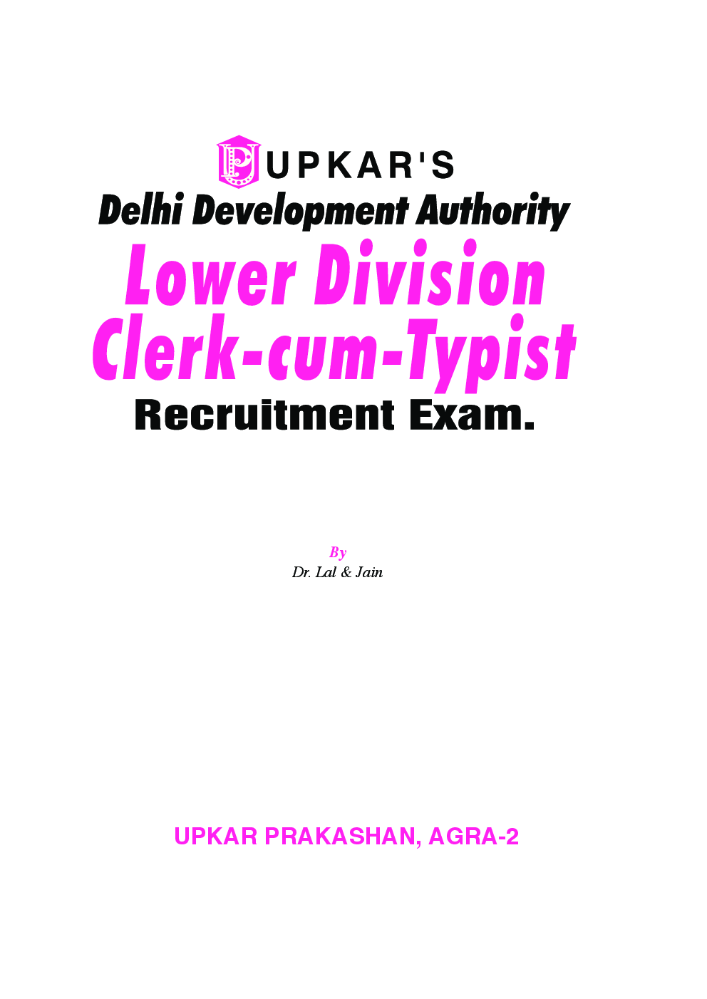 Delhi Development Authority Lower Division Clerk Cum Typist Recruitment Exam - Page 2