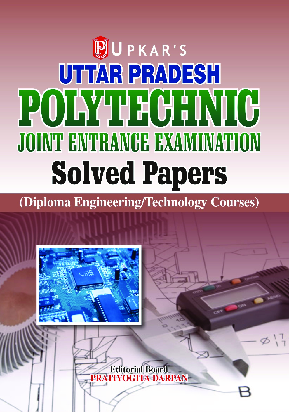 Uttar Pradesh Polytechnic Solved Papers (Diploma Engineering) - Page 1