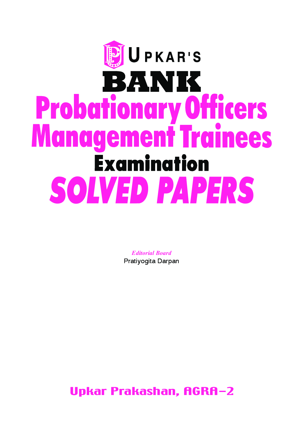 Bank Probationary Officers / Management Trainees Exam. Solved Papers - Page 2