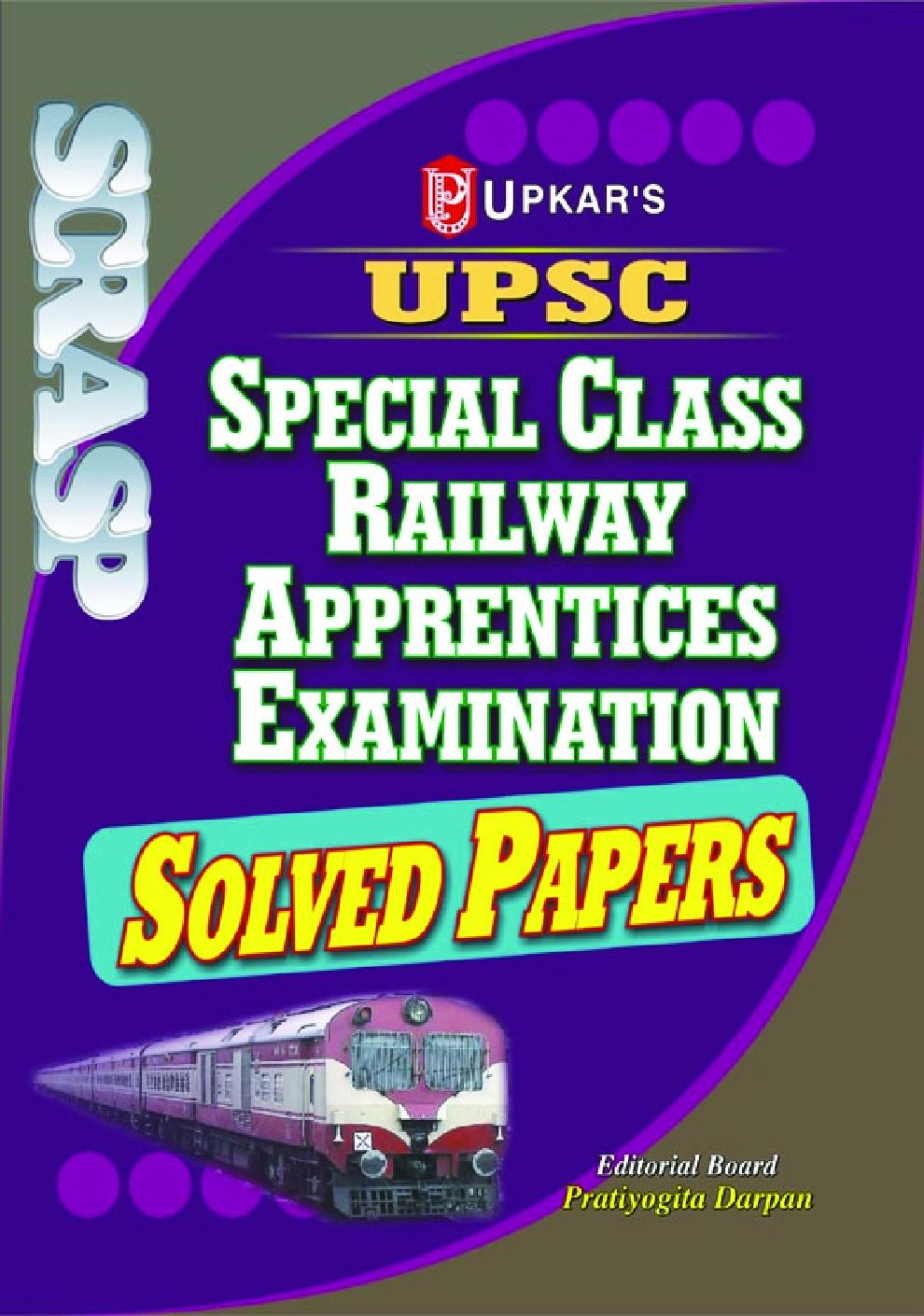UPSC Special Class Railway Apprentices Exam. Solved Papers - Page 1