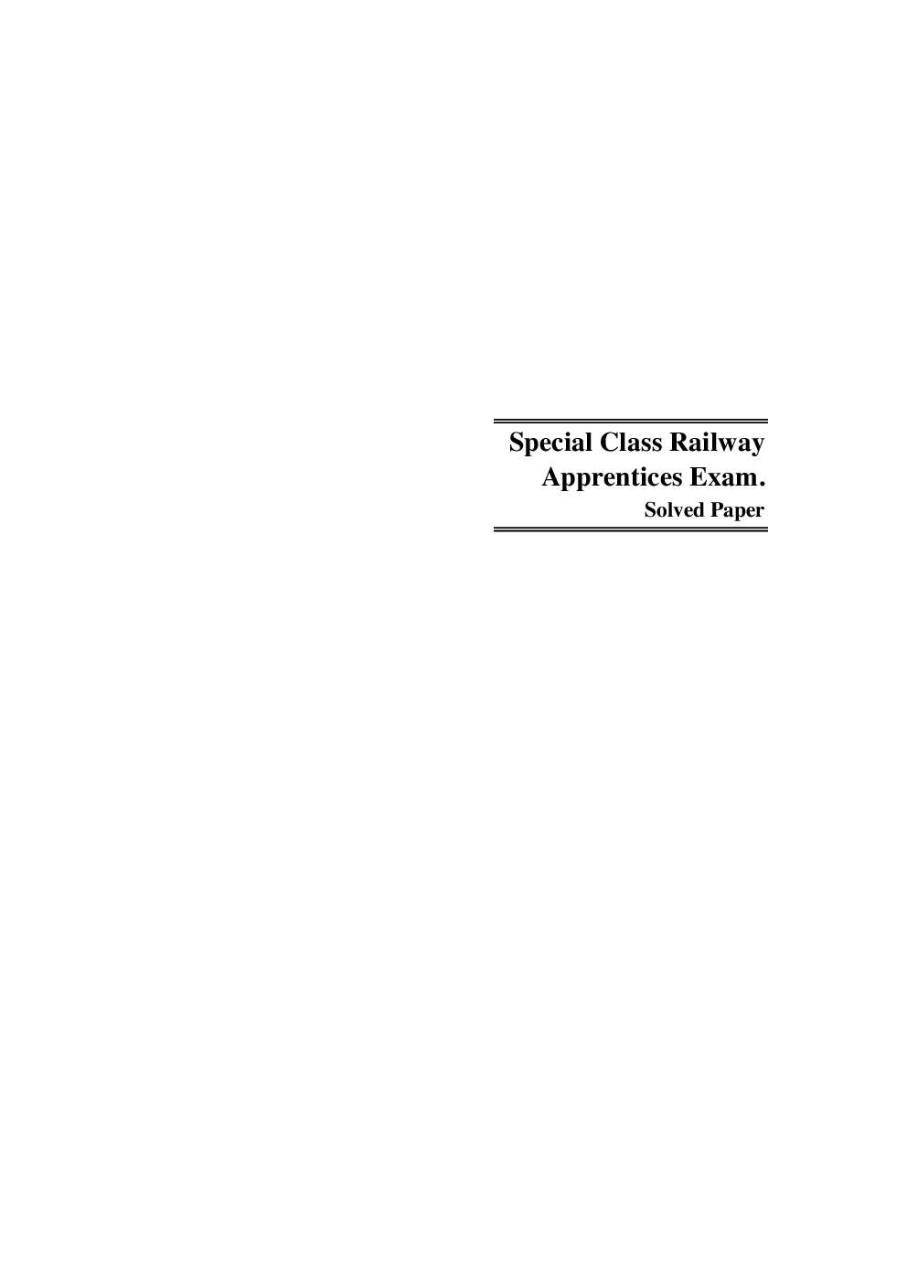 UPSC Special Class Railway Apprentices Exam. Solved Papers - Page 4