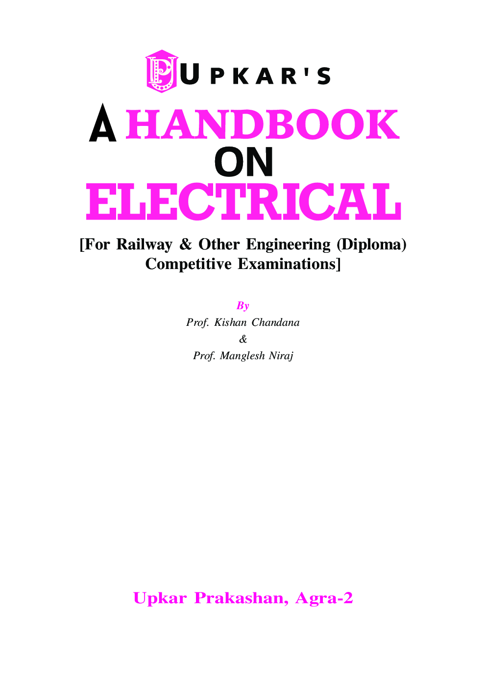 A Handbook On Electricals [For Railway & Other Engineering (Diploma) Competitive Examinations] - Page 2
