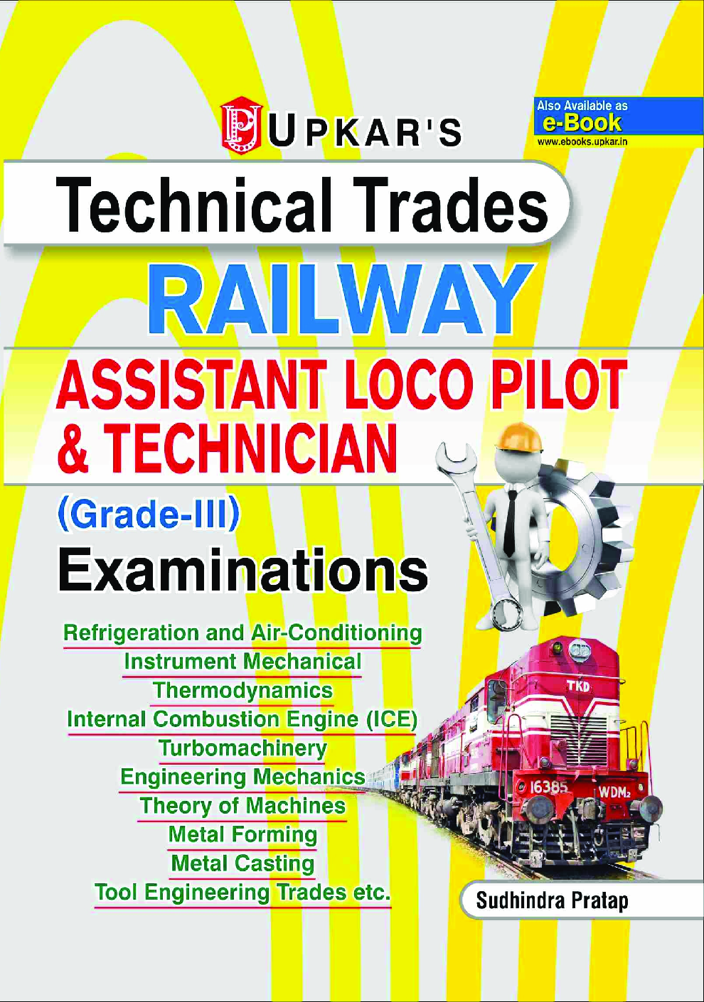 Technical Trades Railway Assistant Loco Pilot & Technician ( Grade III ) Examinations - Page 1
