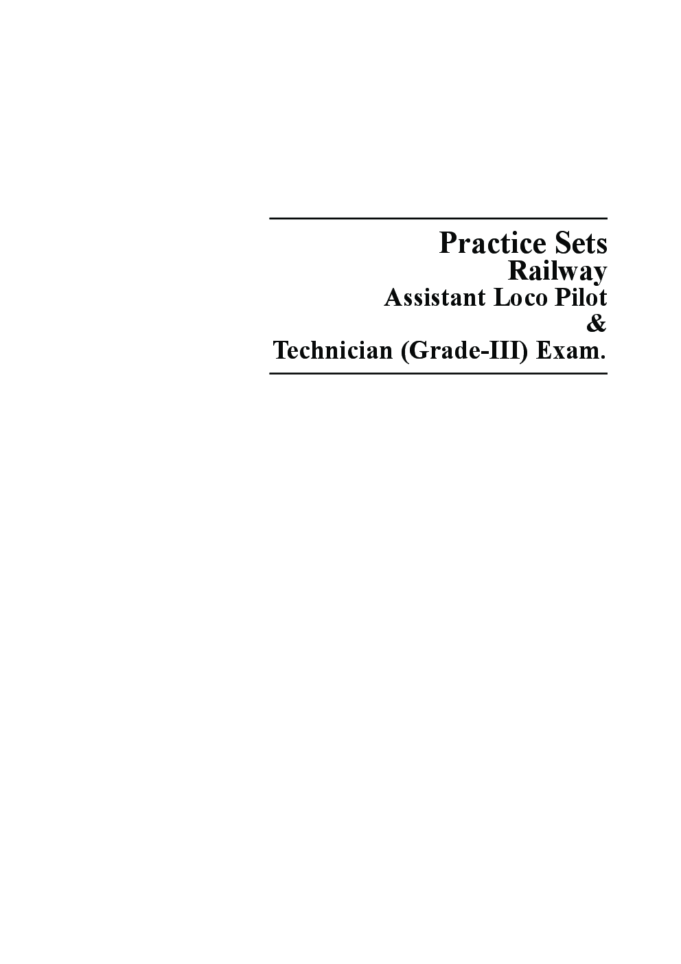 Technical Trades Railway Assistant Loco Pilot & Technician ( Grade III ) Examinations - Page 5