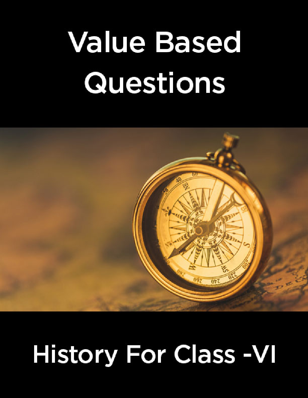 Value  Based  Questions  History  For  Class -VI - Page 1
