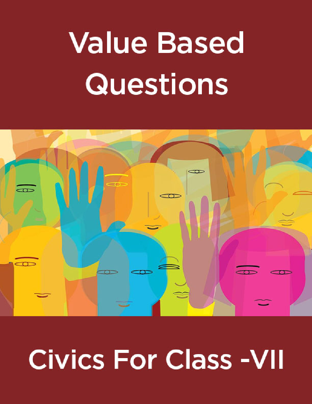 Value Based Questions Civics For Class - VII - Page 1