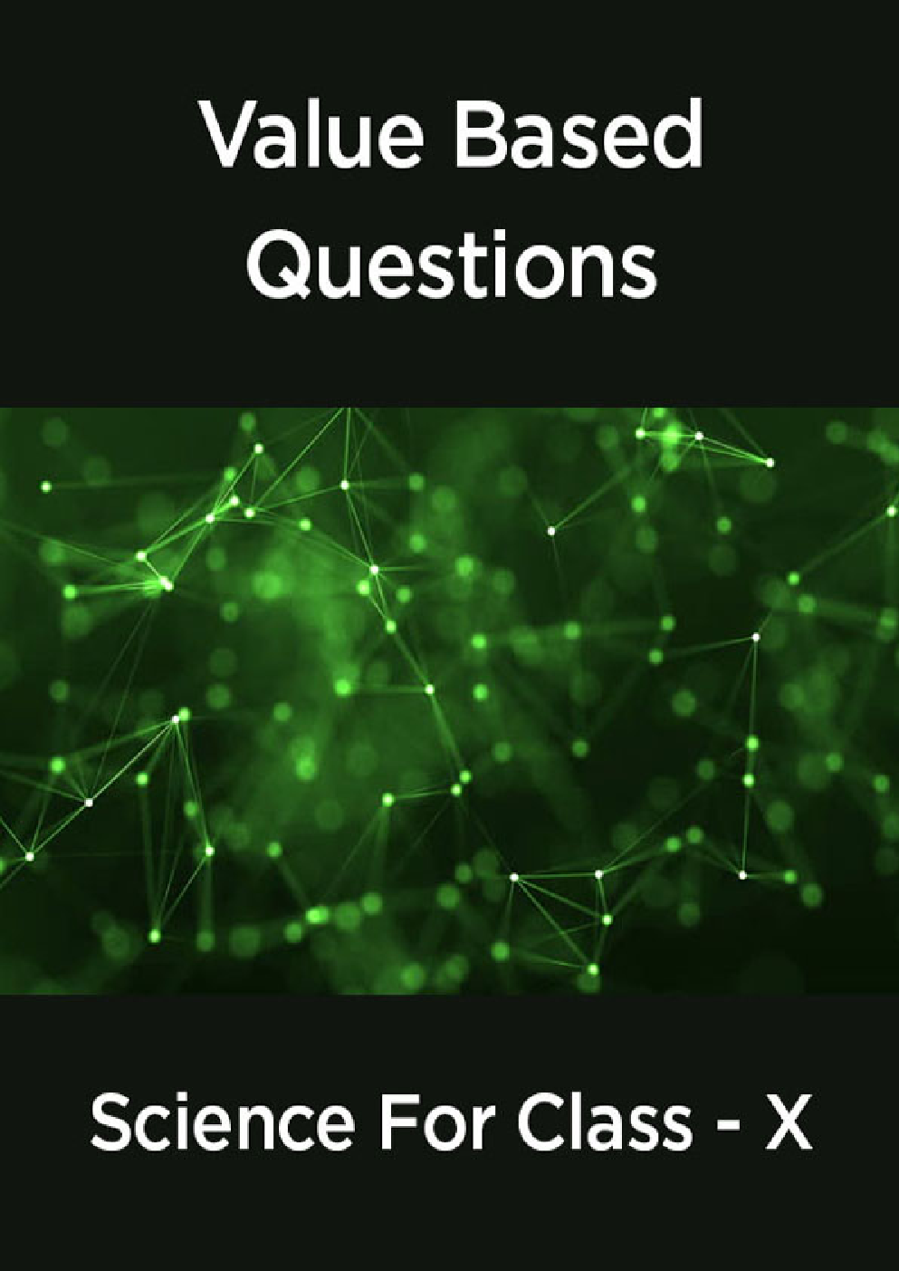 Value  Based  Questions  Science  For  Class -X - Page 1