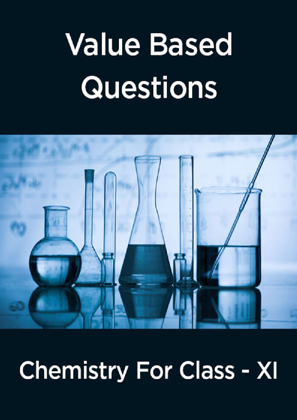 Value  Based  Questions Chemistry  For  Class -XI - Page 1