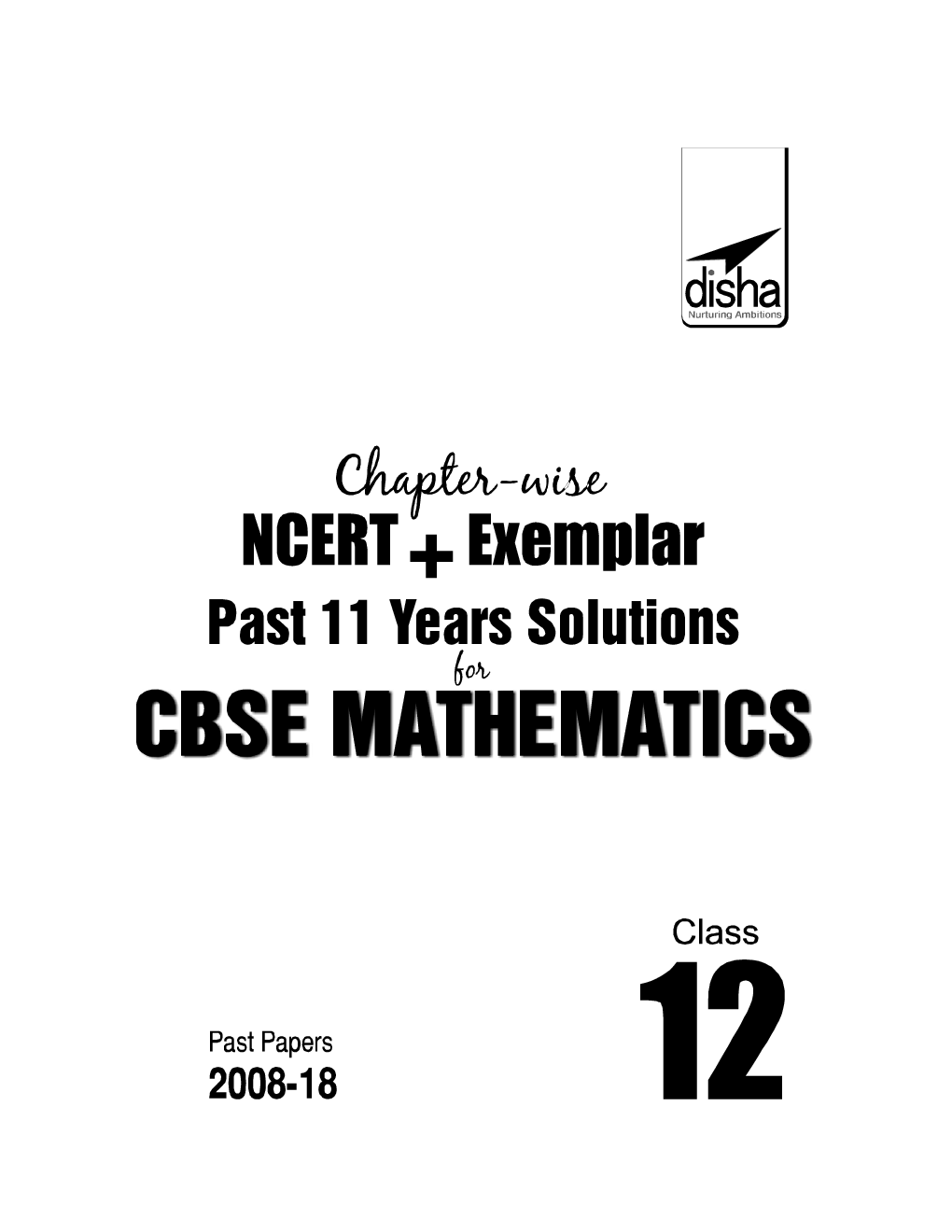 Chapterwise NCERT + Exemplar + Past 11 Years Solutions For CBSE Class - XII Mathematics - Page 2