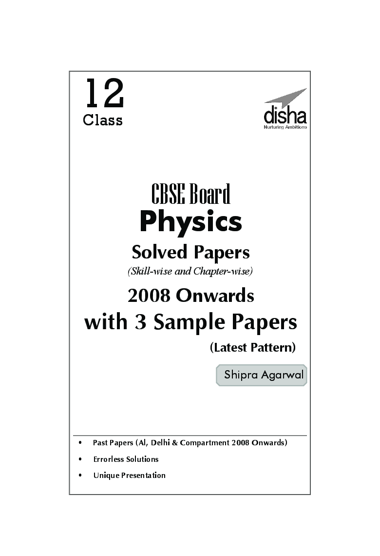 CBSE Board Skillwise & Chapterwise Solved Papers With 3 Sample Papers For Class - XII Physics - Page 2