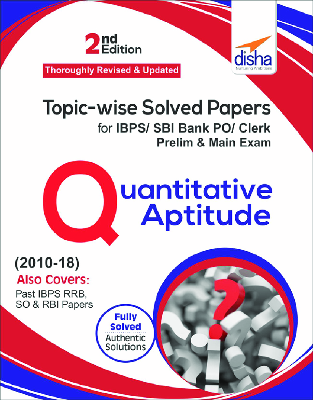 Topicwise Solved Papers For IBPS/ SBI Bank PO/ Clerk Prelim & Main Exam (2010-18) Quantitative Aptitude - Page 1