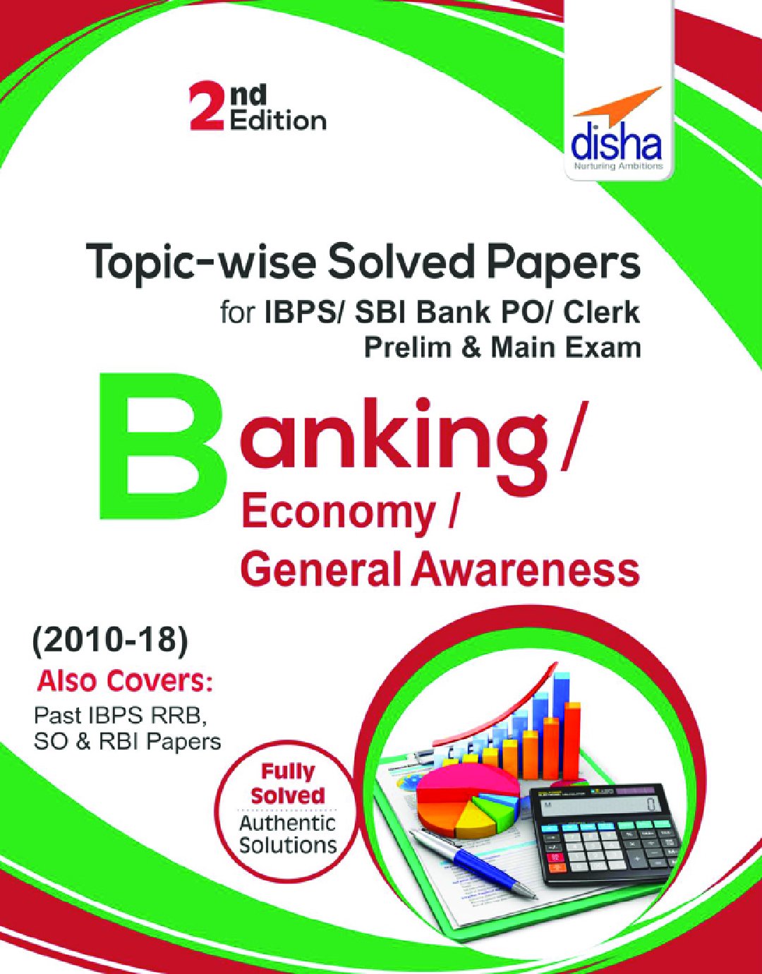 Topicwise Solved Papers For IBPS/ SBI Bank PO/ Clerk Prelim & Main Exam (2010-18) Banking/ Economy/ General Awareness - Page 1