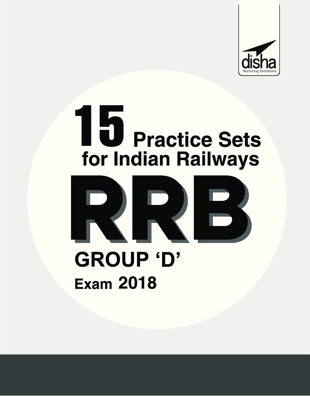 15 Practice Sets for Indian Railways (RRB) Group D Exam 2018 - Page 2