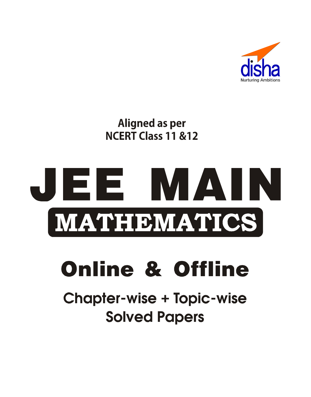 39 JEE Main Mathematics Online (2018-2012) & Offline (2018-2002) Chapterwise & Topicwise Solved Papers - Page 2