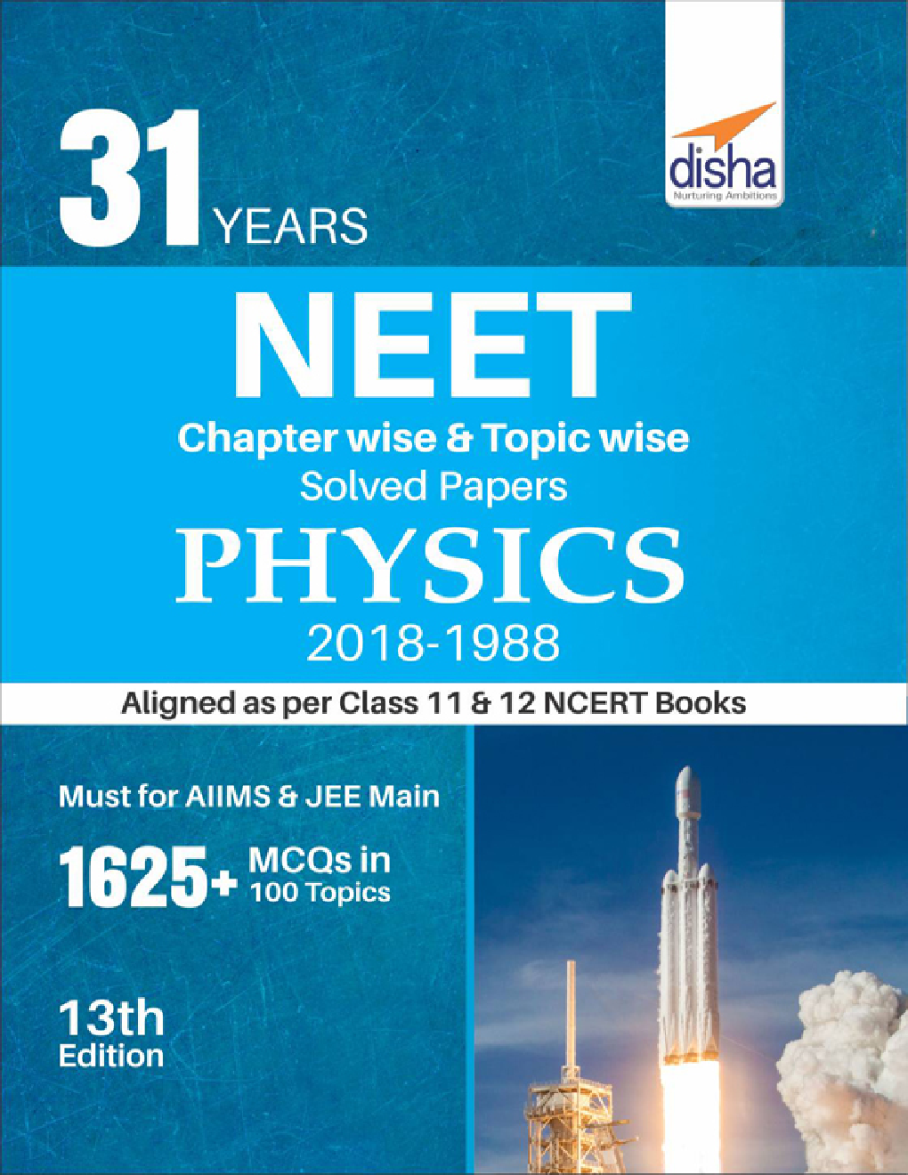 31 Years NEET Chapterwise & Topicwise Solved Papers For Class - XI & XII Physics (2018 - 1988) - Page 1