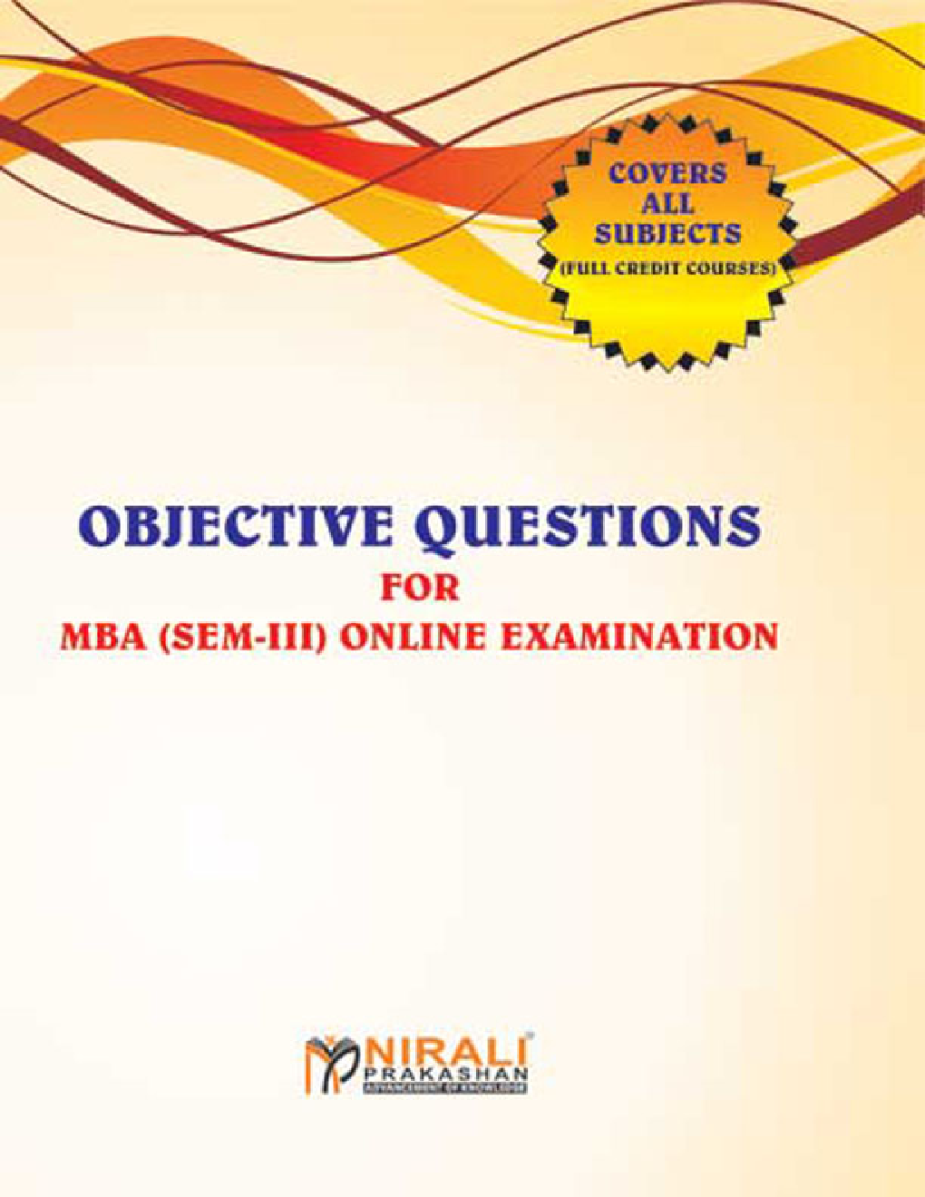 Objective Questions For MBA (Sem-III) Online Examination - Page 1