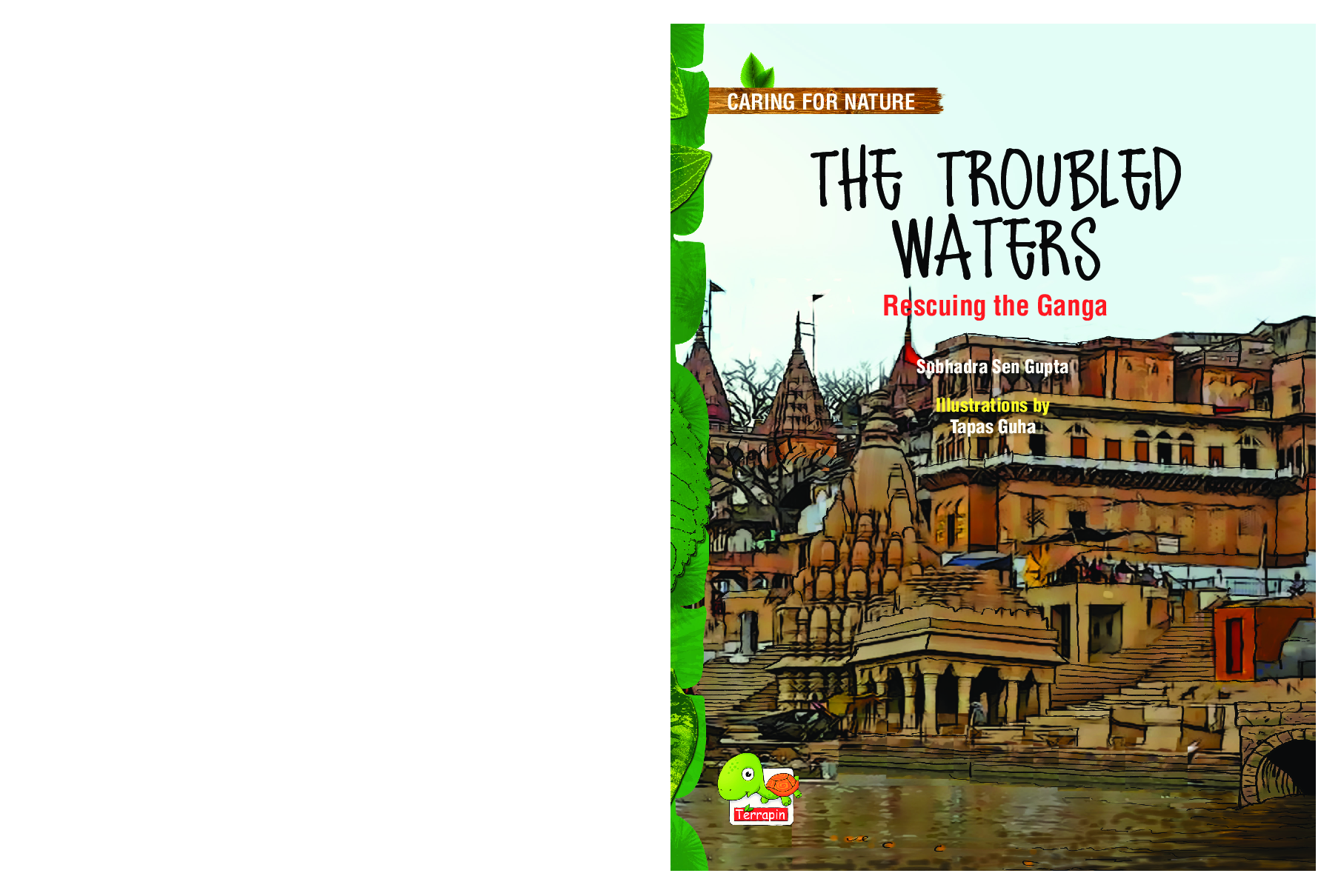 Caring for Nature: The troubled waters (Rescuing the Ganga) - Page 1