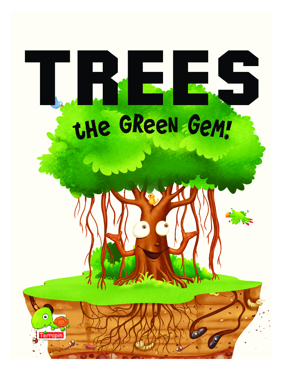 Know All About Trees : The Green Gem - Page 3