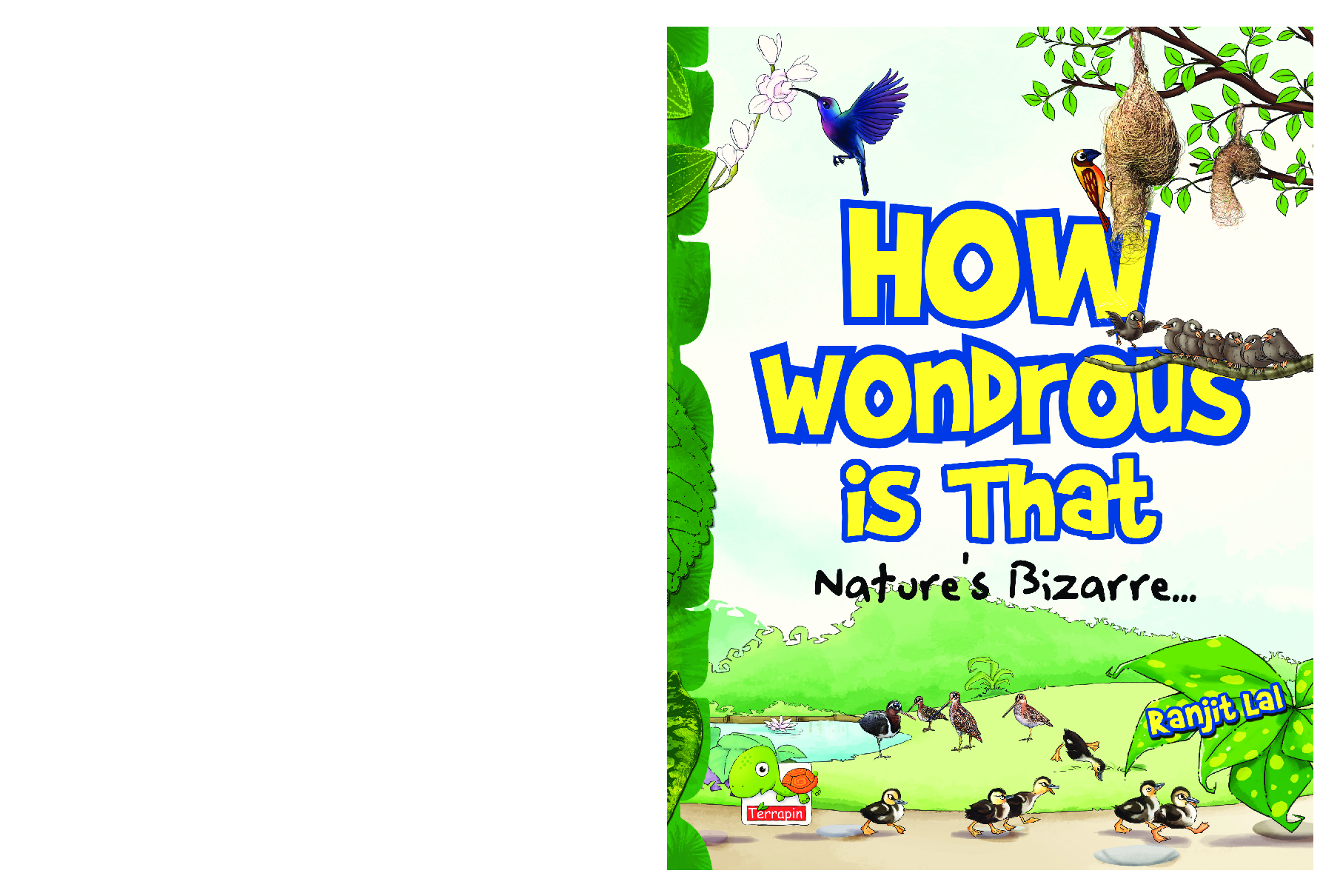 How wondrous is that? Nature’s Bizarre - Page 1
