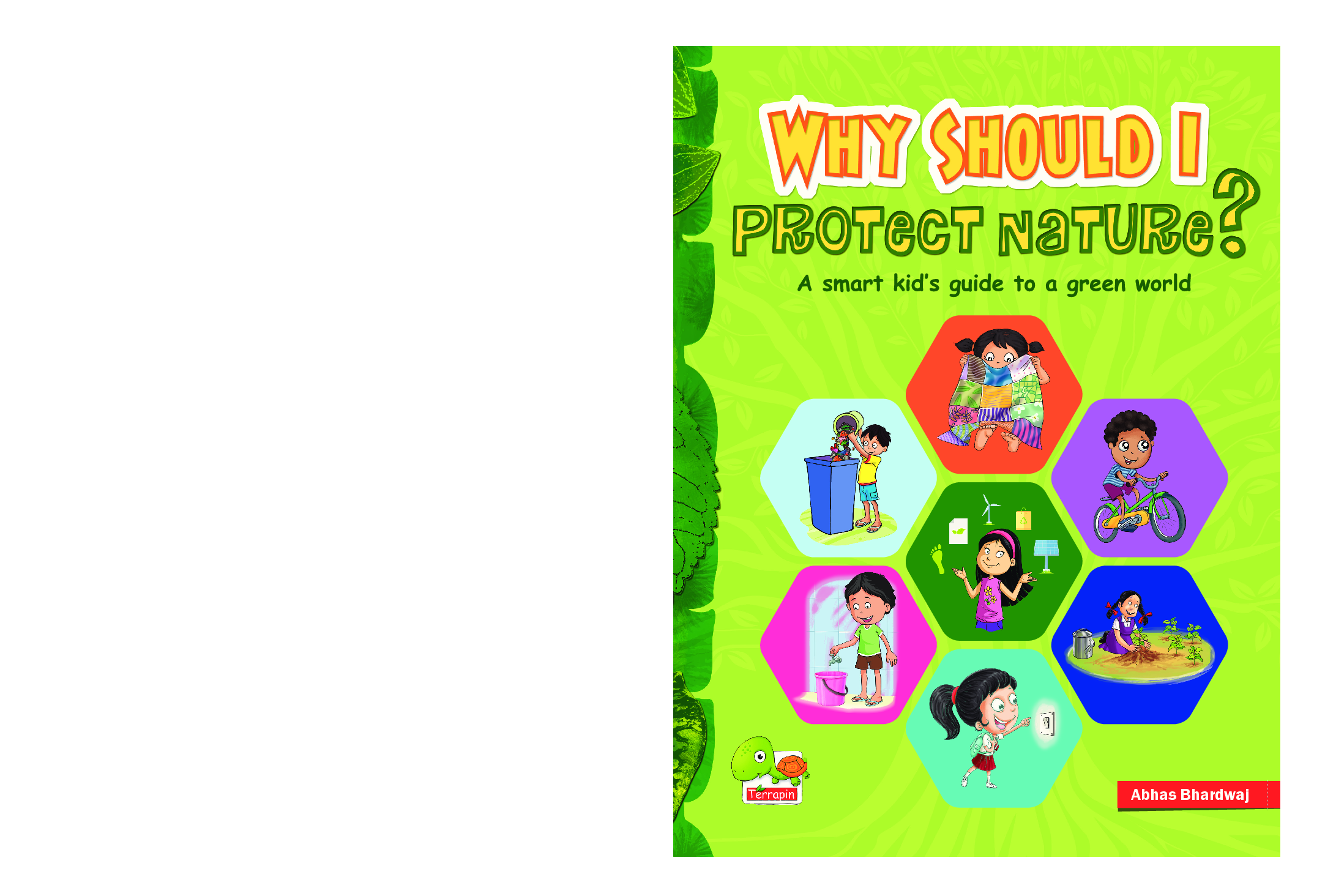 Why Should I Protect Nature? A Smart Kid’s Guide To A Green World - Page 1
