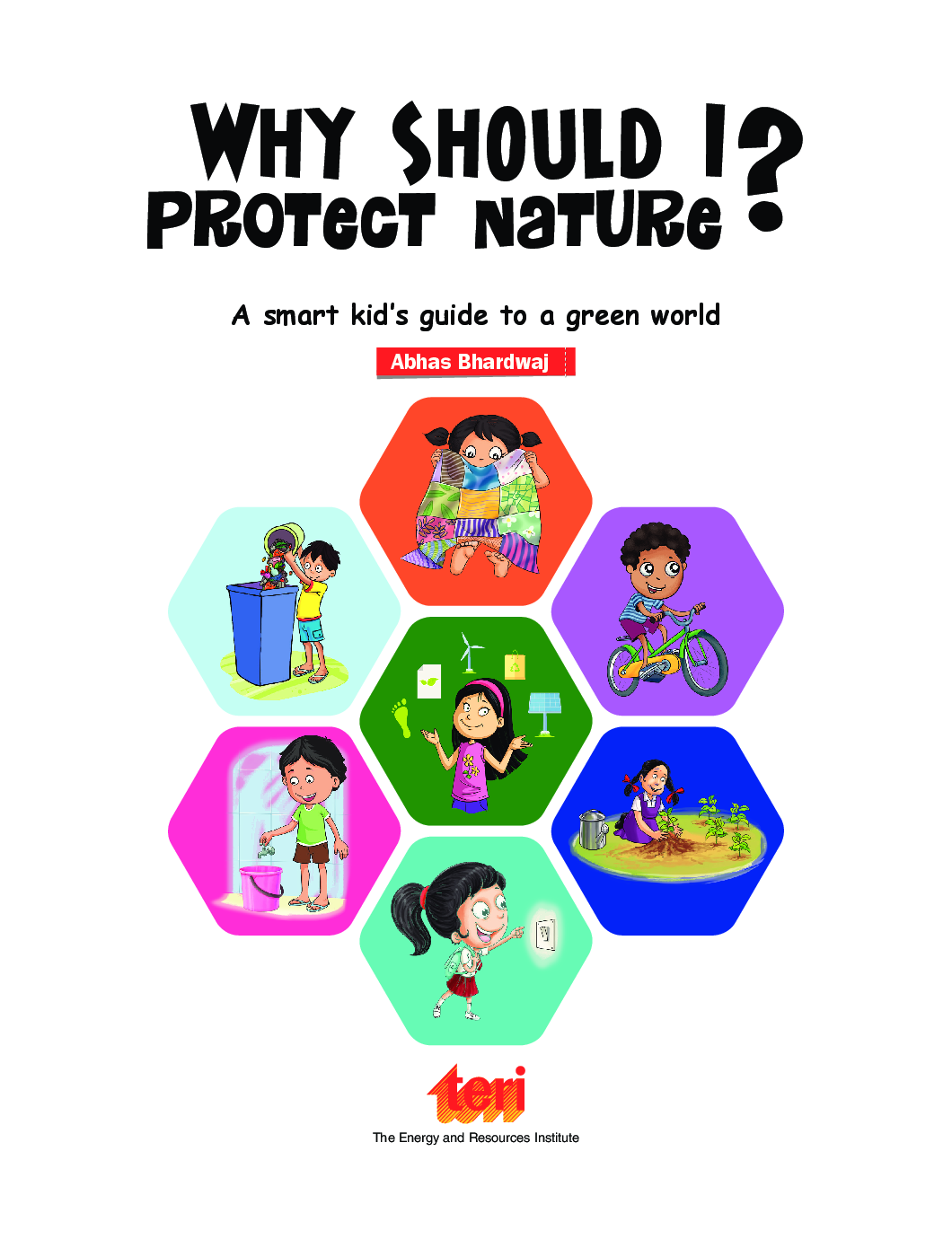 Why Should I Protect Nature? A Smart Kid’s Guide To A Green World - Page 3