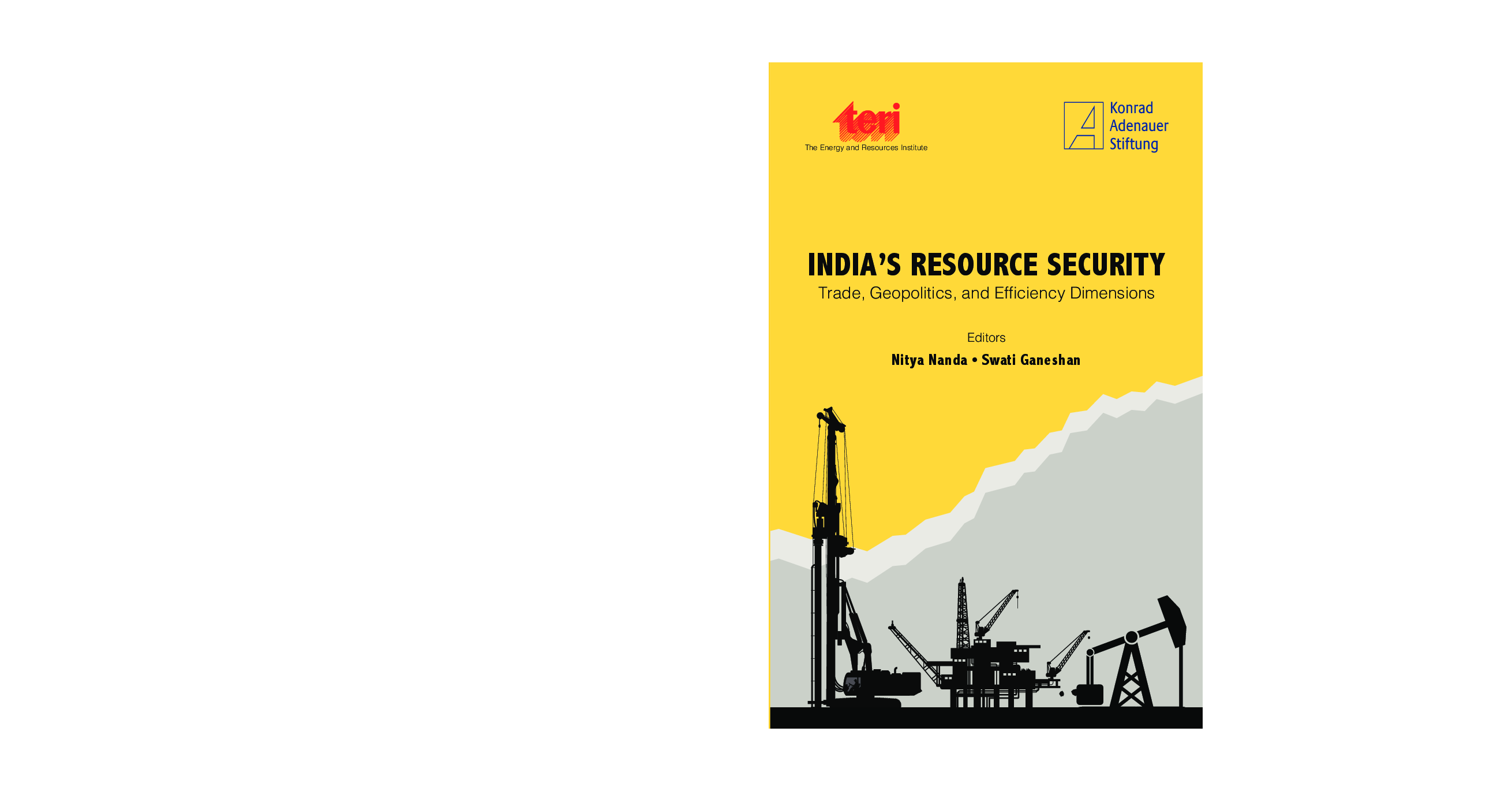 India's Resource Security : Trade, Geopolitics, And Efficiency Dimensions - Page 1