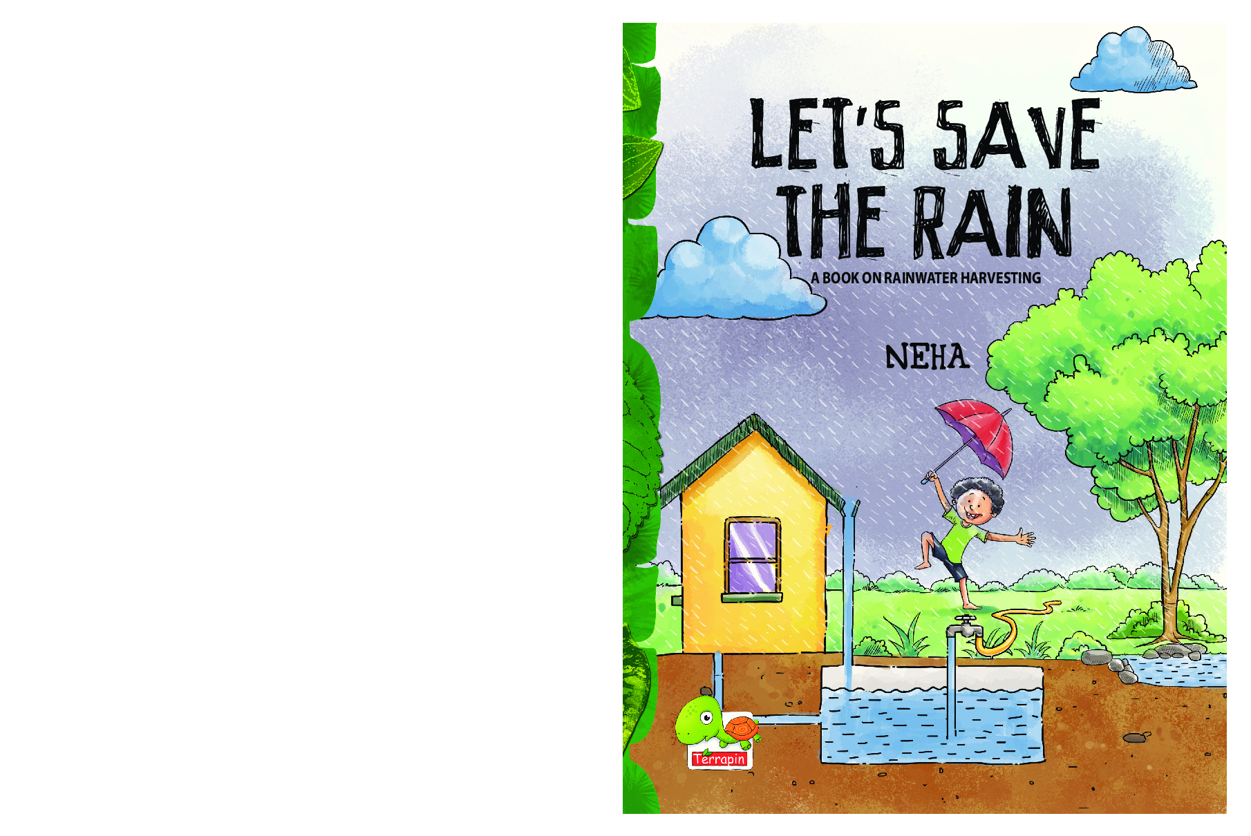 Let's Save The Rain : A Book On Rainwater Harvesting - Page 1