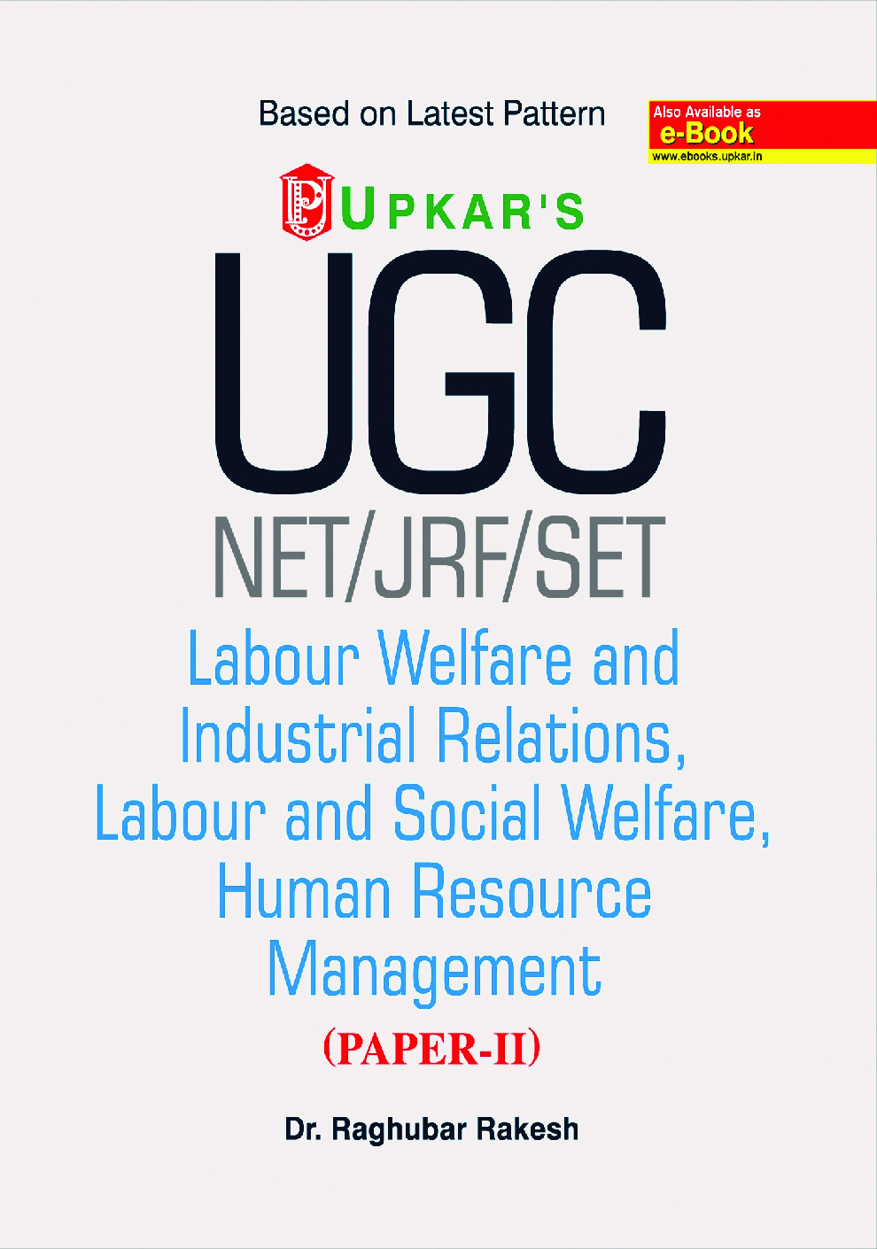 UGC NET /JRF /SET Labour Welfare & Industrial Relations, Labour & Social Welfare, Human Resource Management (Paper-II) - Page 1
