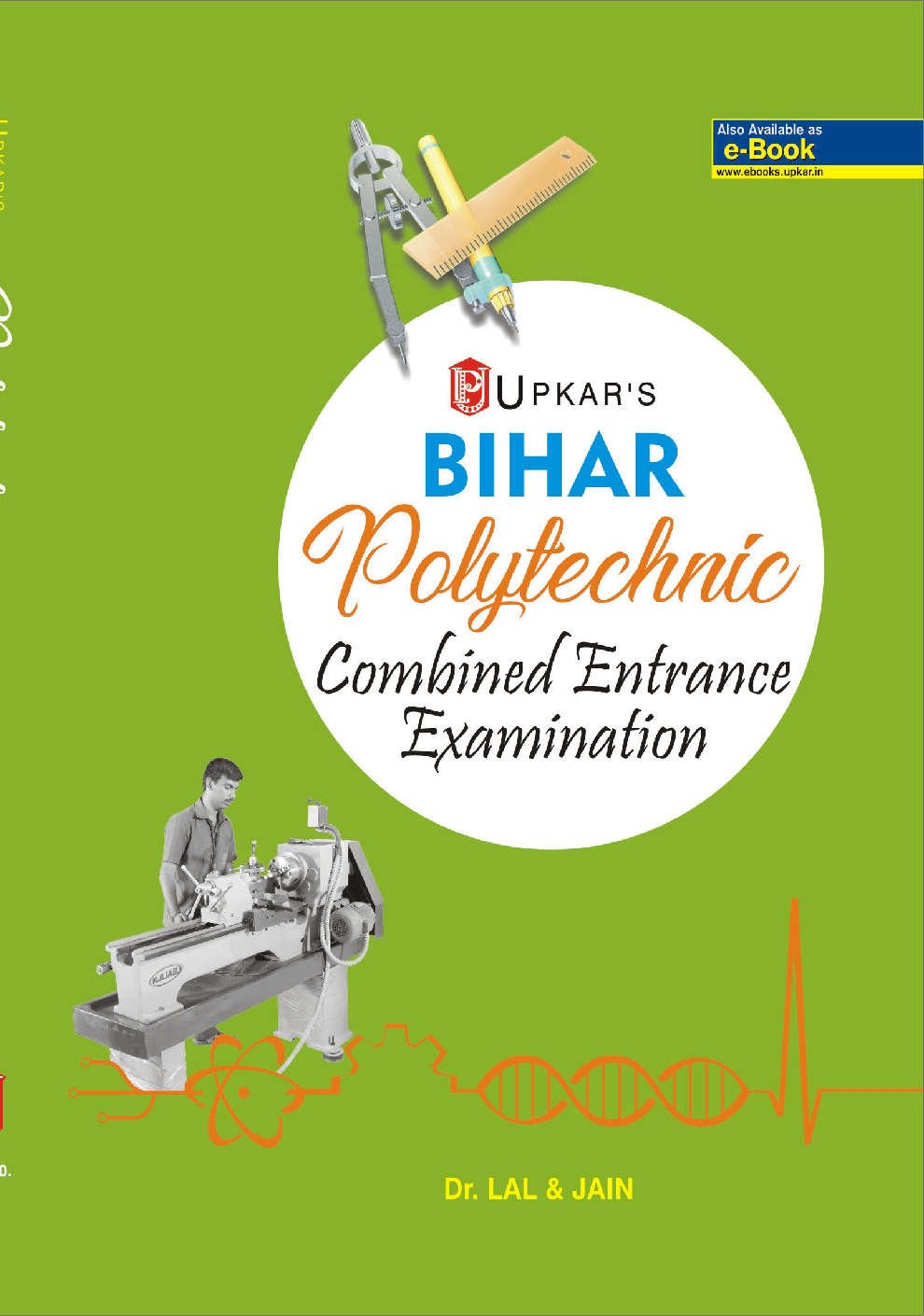 Bihar Polytechnic Combined Entrance Exam. Revised Edition - Page 1
