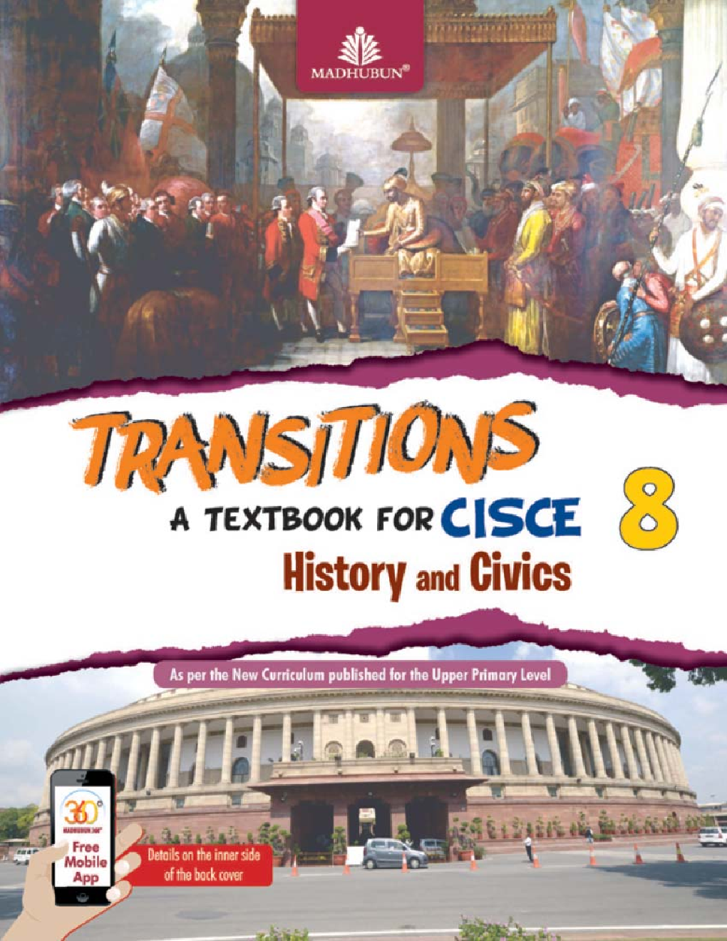 Download CISCE Class 8 History And Civics Textbook New Transitions PDF