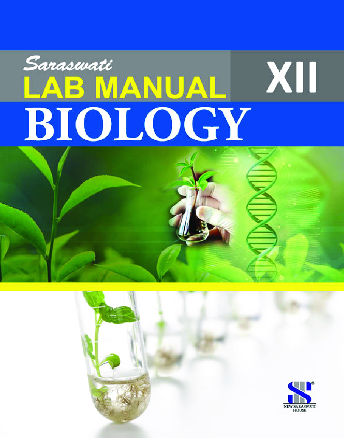 Download Class 12 Biology Saraswati Lab Manual PDF Online 2020