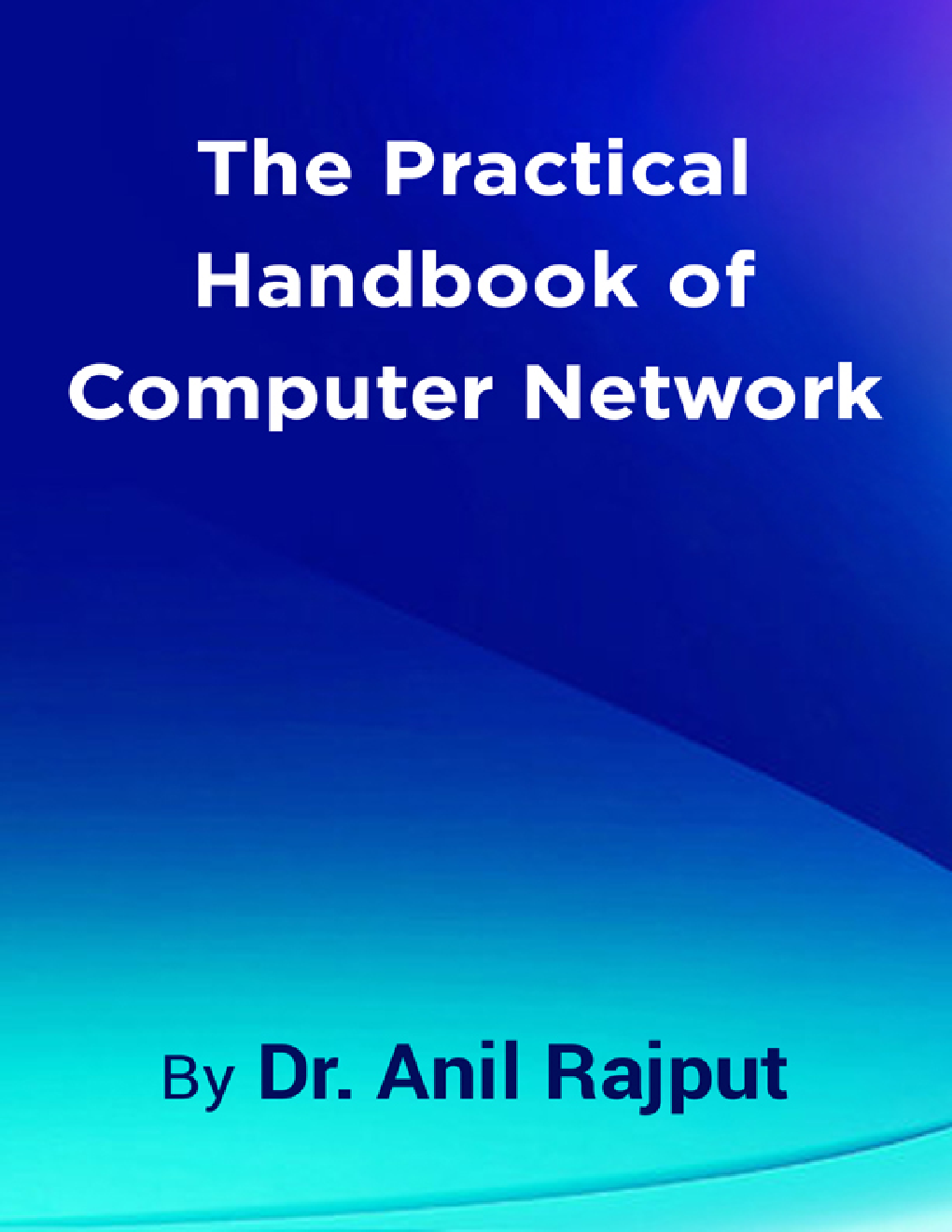 The Practical Handbook Of Computer Network - Page 1