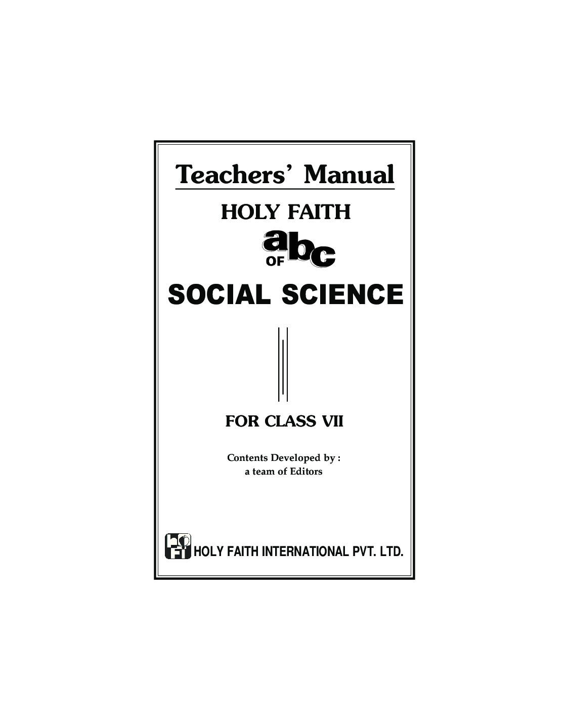 Holy Faith ABC Of Teacher’s Manual Social Science For Class-7 - Page 2