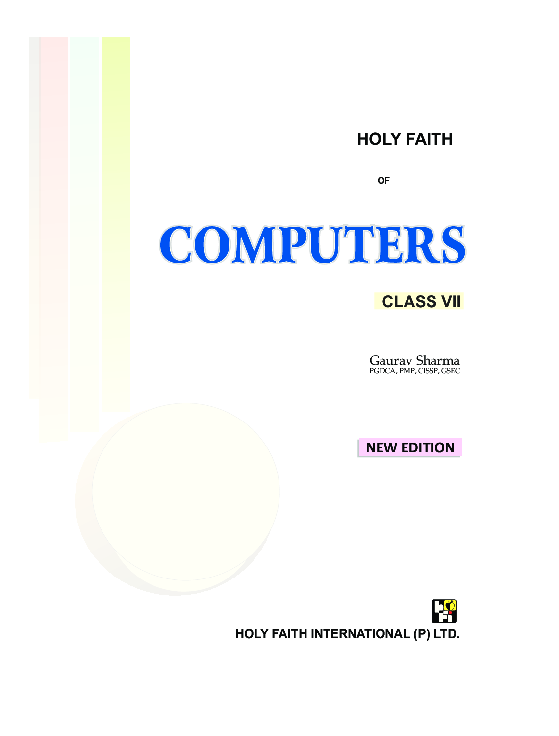 Holy Faith ABC Of Computers For Class-7 - Page 2
