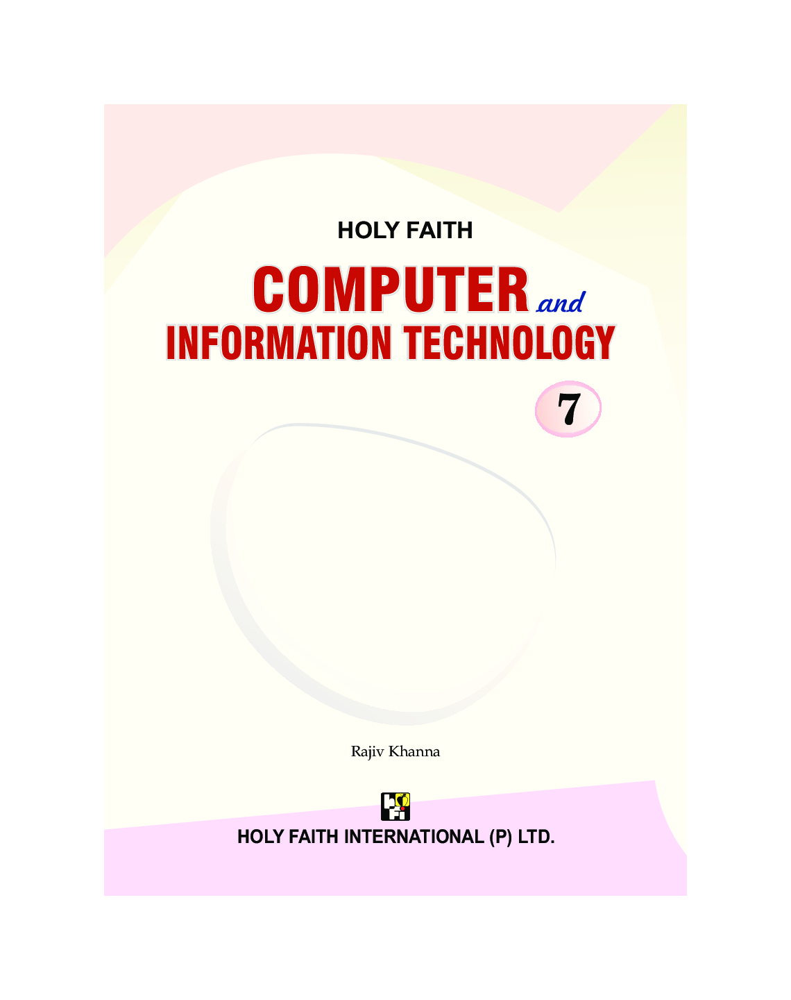 Holy Faith Computer And Information Technology For Class-7 - Page 2