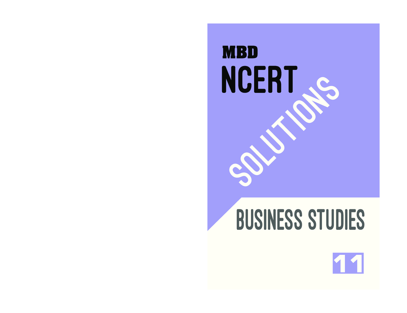 MBD NCERT Solutions Business Studies For Class-11 - Page 1