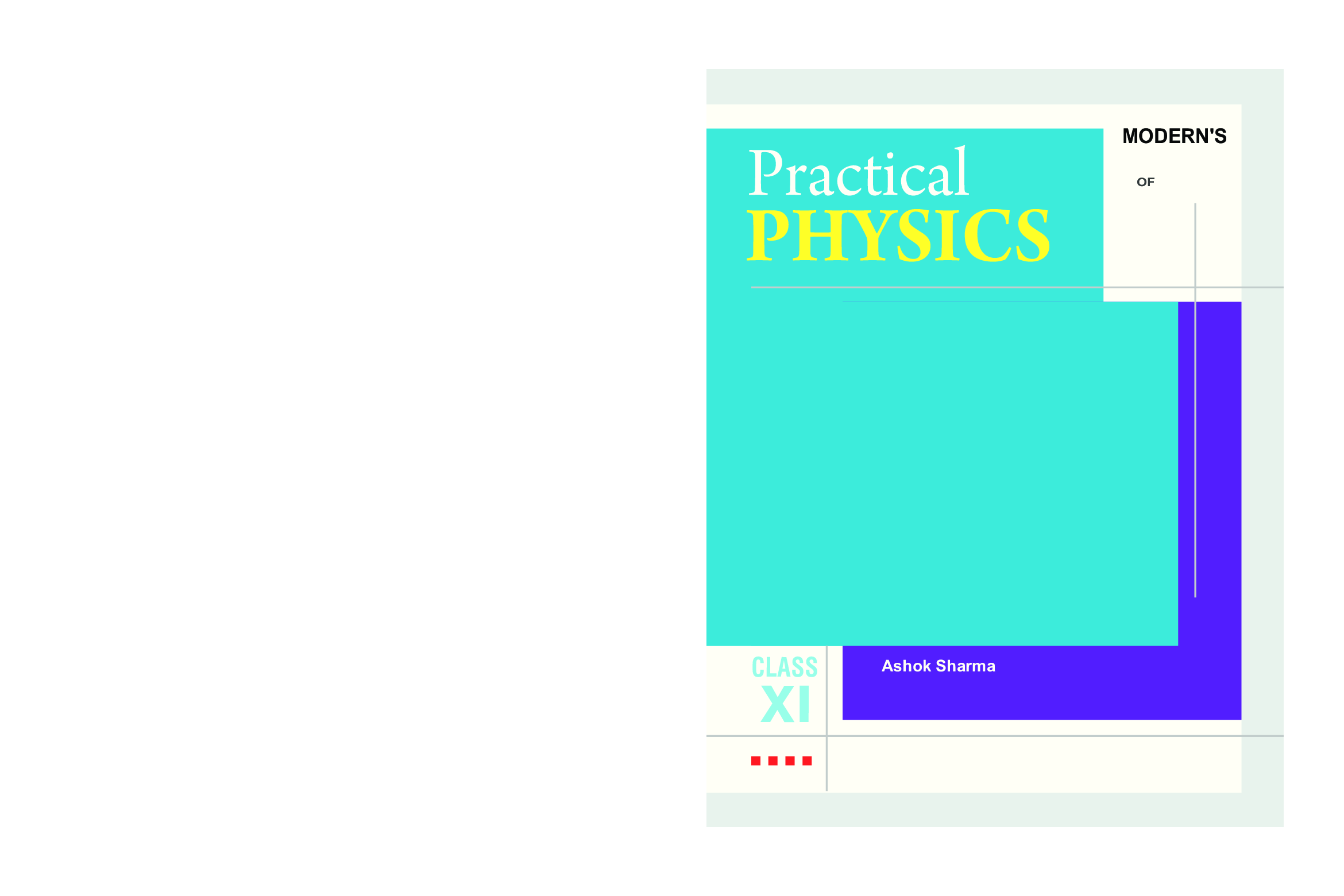 Modern\'s ABC Of Practical Physics For Class-11 - Page 1