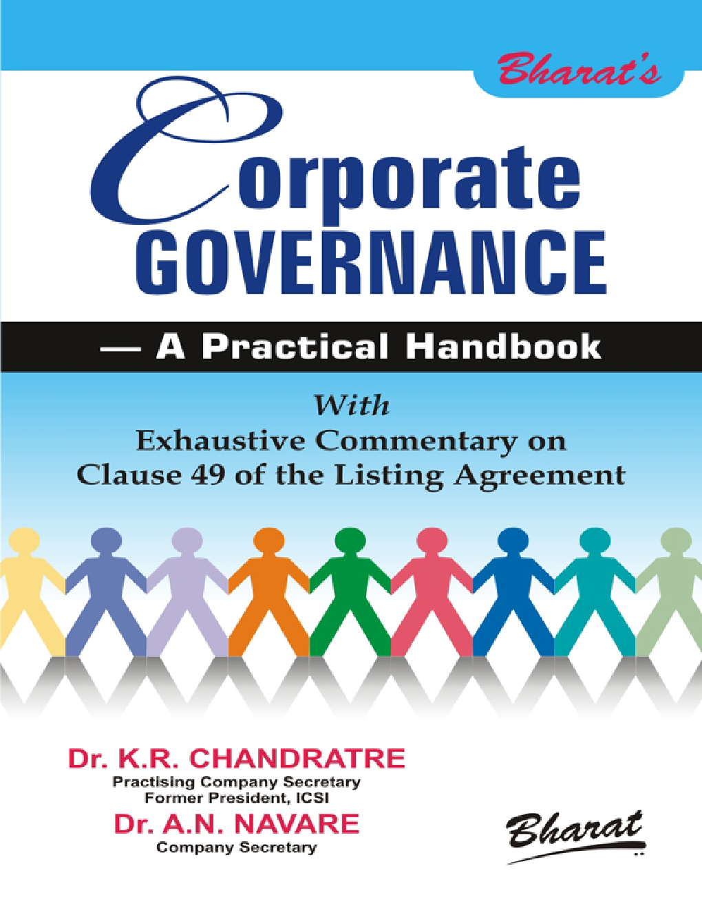 Corporate Governance - A Practical Handbook With Exhaustive Commentary On Clause 49 Of The Listing Agreement - Page 1