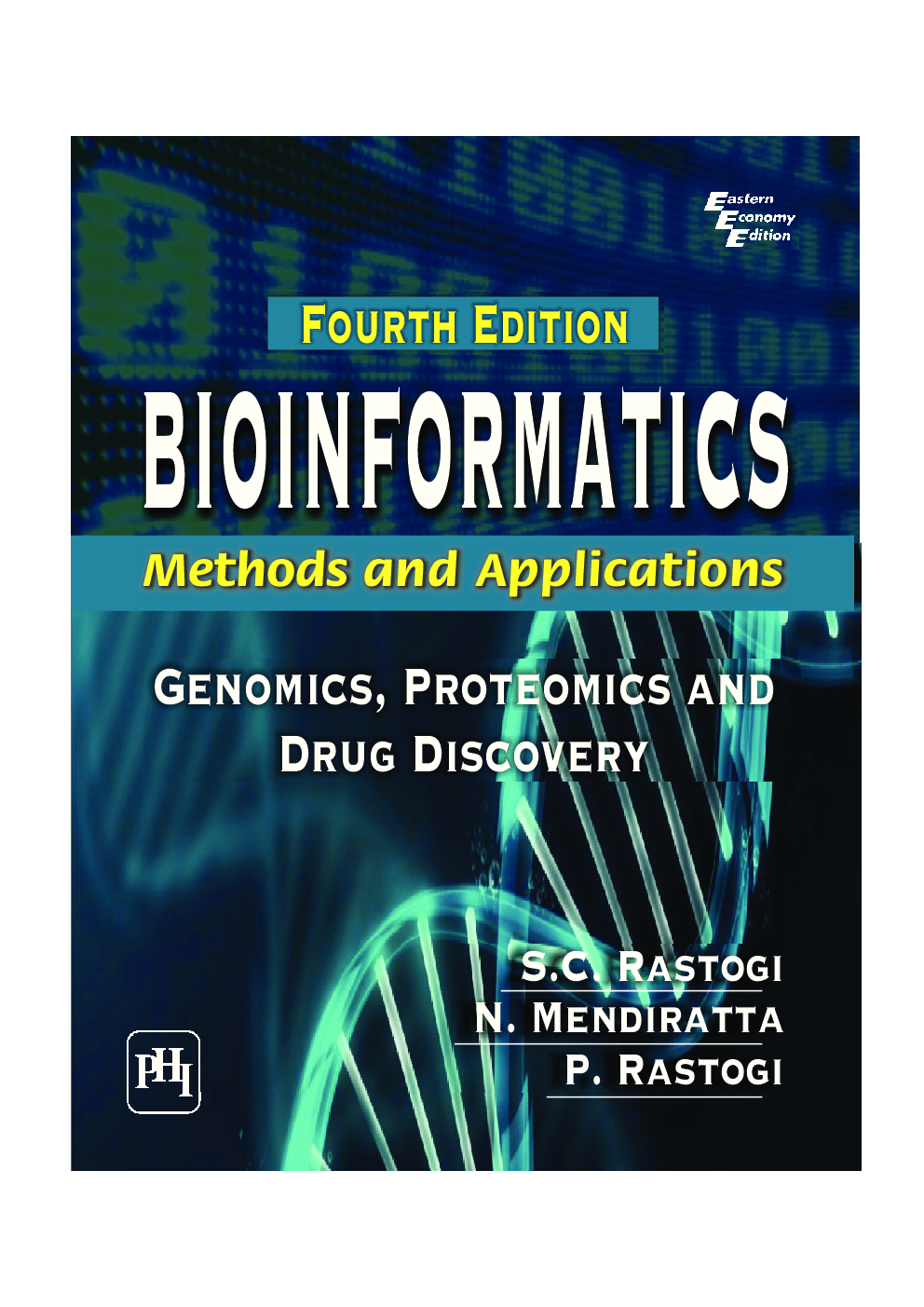 Bioinformatics : Methods And Applications (Genomics, Proteomics And Drug Discovery) - Page 1