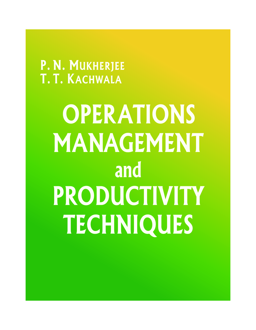 Operations Management And Productivity Techniques - Page 1