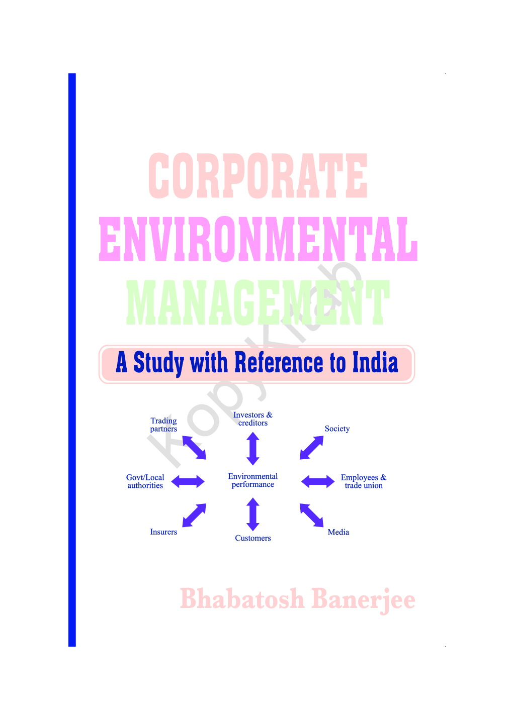 Corporate Environmental Management : A Study With Reference To India - Page 1