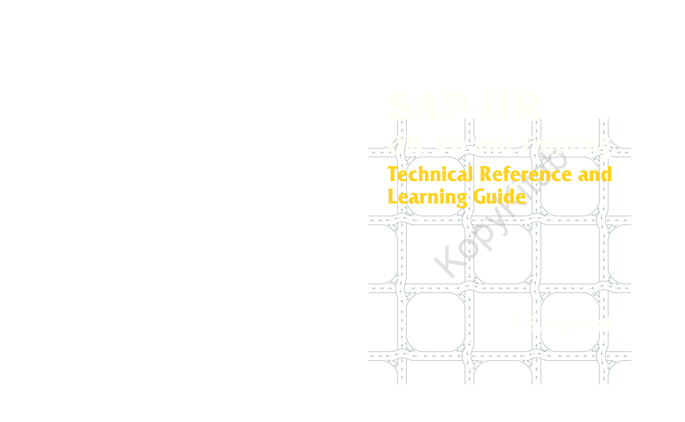 SAP HR OM, PD And Training : Technical Reference And Learning Guide - Page 1