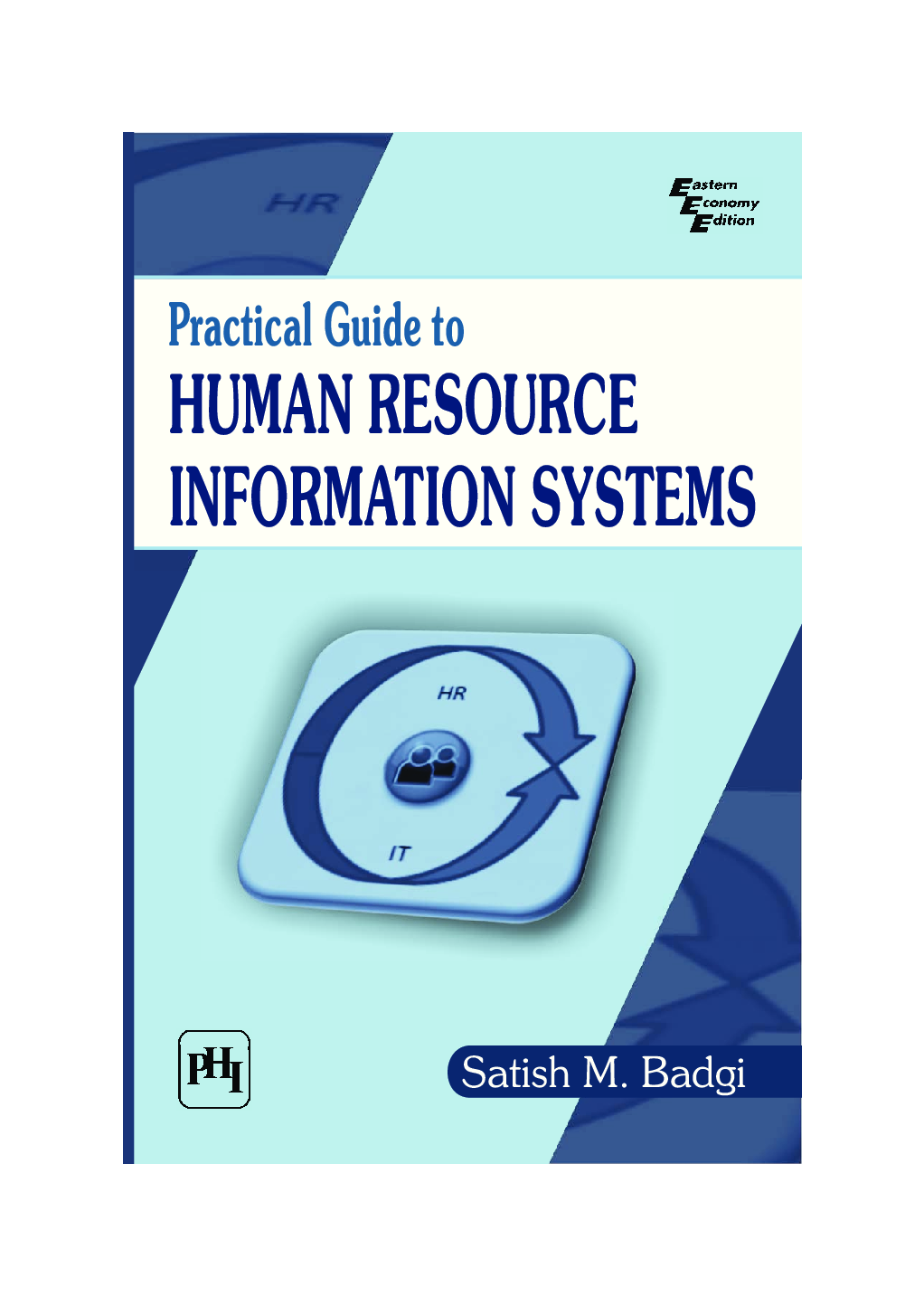 Practical Guide To Human Resource Information Systems - Page 1